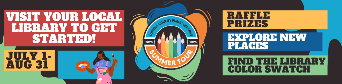 Suffolk Libraries Summer Tour Banner featuring images of colored pencils, including dates July 1st-August 31st.